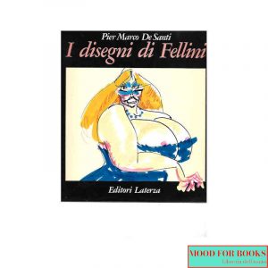 I disegni di Fellini