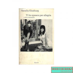 Ti ho sposato per allegria e altre commedie