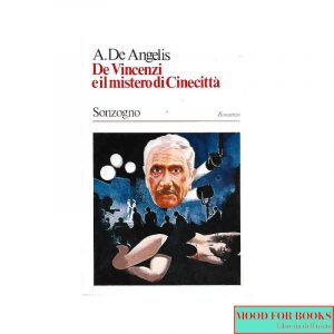 De Vincenzi e il mistero di Cinecittà*