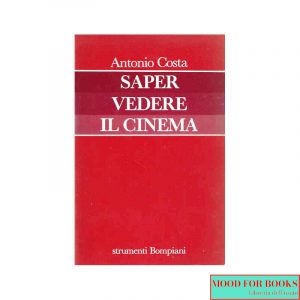 Saper vedere il cinema*
