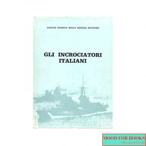 Gli incrociatori italiani*
