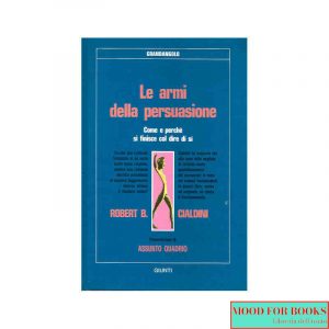 Le armi della persuasione*