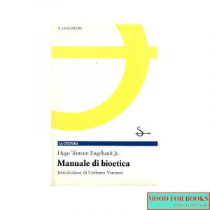 Manuale di bioetica*