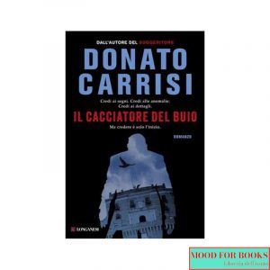 Il cacciatore del buio. La trilogia di Marcus