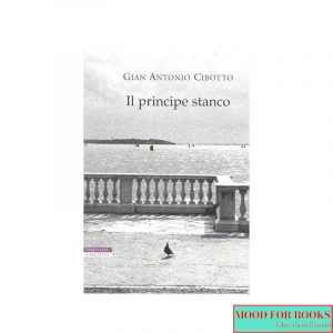Il principe stanco