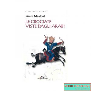 Le crociate viste dagli arabi