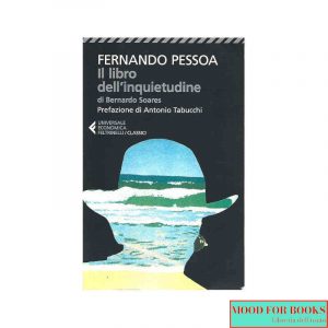 Il libro dell'inquietudine di Bernardo Soares