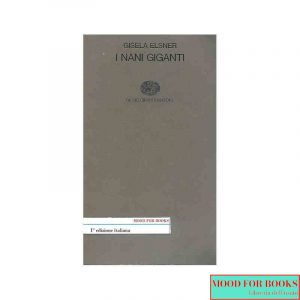 I nani giganti