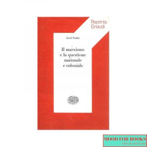 Il marxismo e la questione nazionale e coloniale