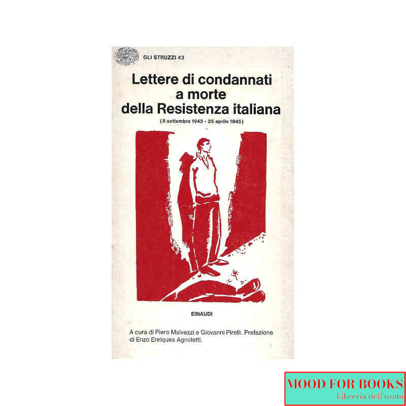 Lettere di condannati a morte della Resistenza italiana
