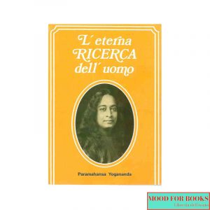 L'eterna ricerca dell'uomo