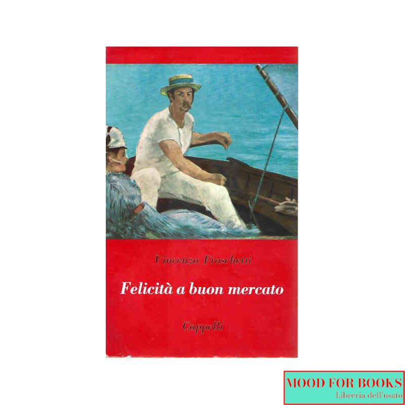 Felicità a buon mercato*