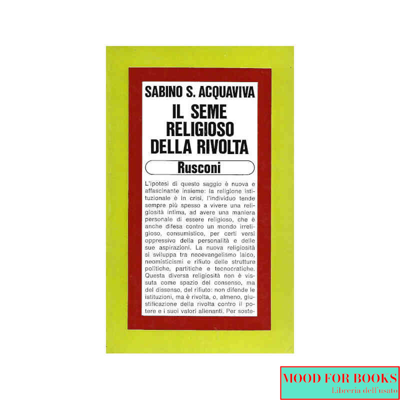 Il seme religioso della rivolta