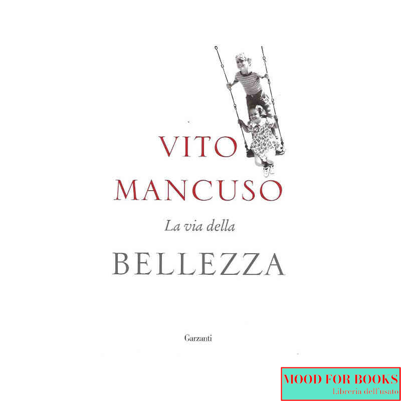La via della bellezza