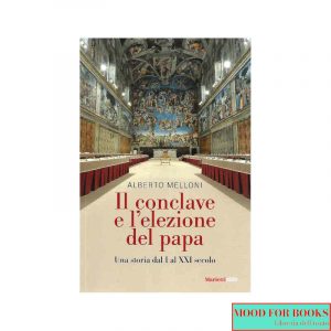 Il Conclave e l'elezione del papa [SOTTOLINEATURE]
