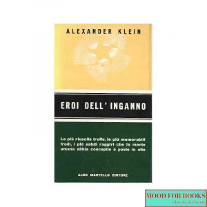 Eroi dell'inganno