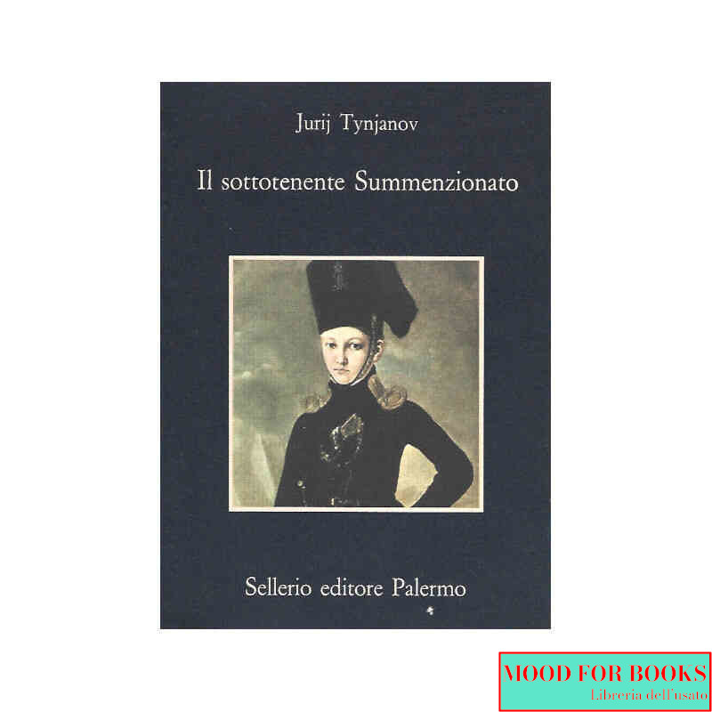 Il sottotenente Summenzionato