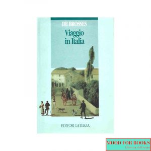 Viaggio in Italia. Lettere familiari