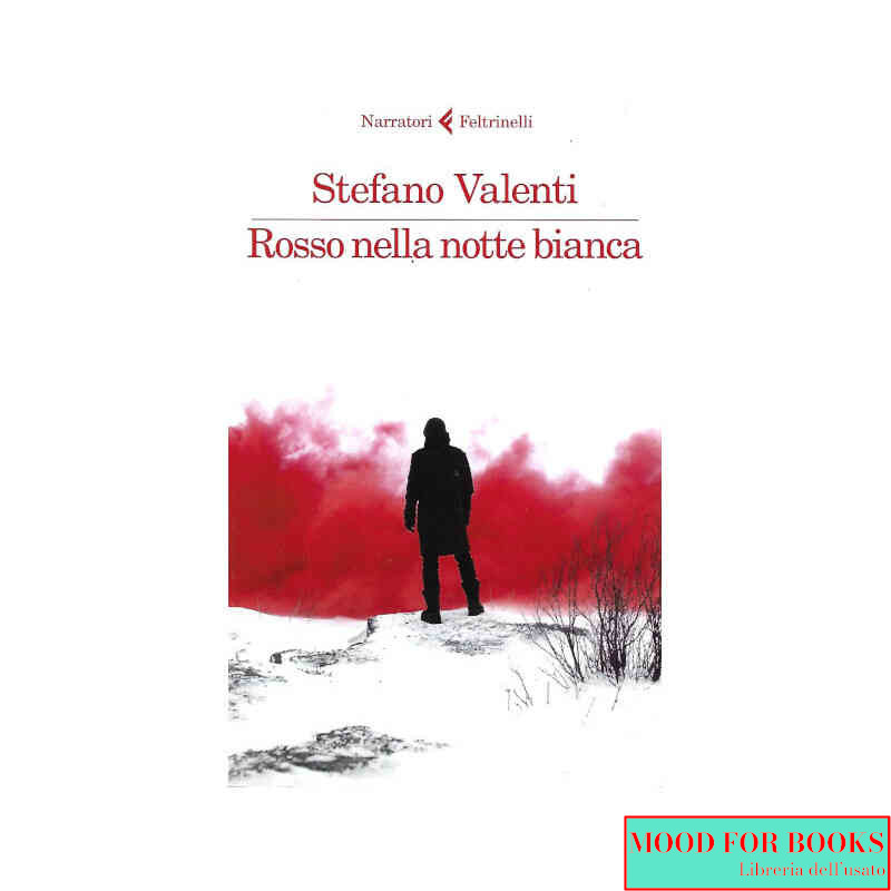 Rosso nella notte bianca