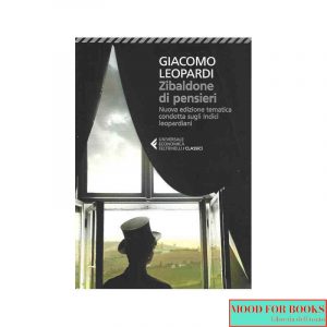 Zibaldone di pensieri. Nuova edizione tematica condotta sugli Indici leopardiani. Nuova ediz.