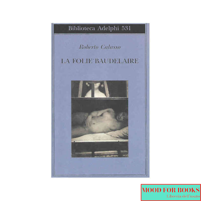 La Folie Baudelaire