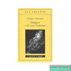Maigret e il caso Nahour