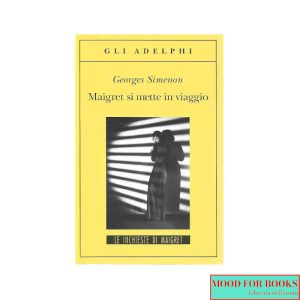 Maigret si mette in viaggio