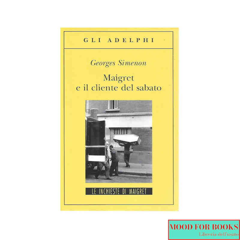 Maigret e il cliente del sabato