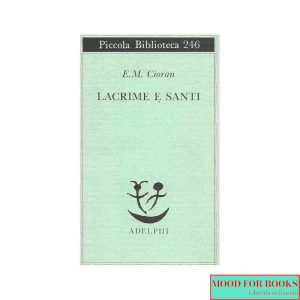 Lacrime e santi