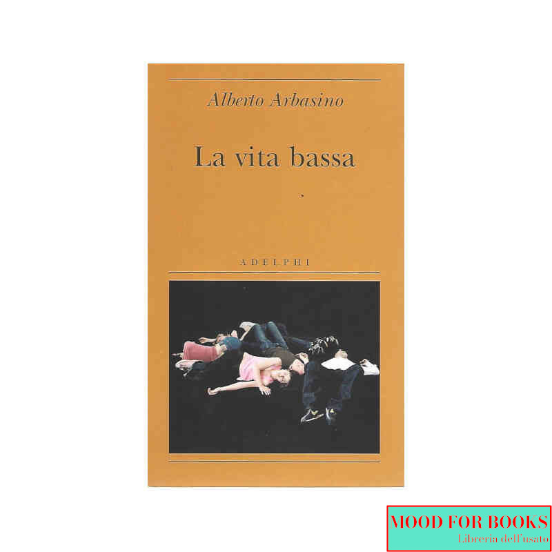 La vita bassa