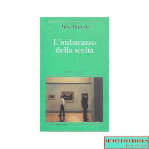 L'imbarazzo della scelta