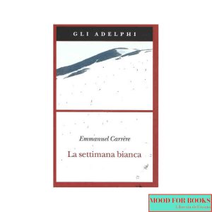 La settimana bianca