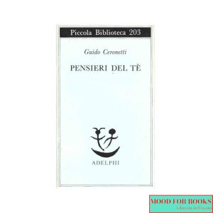 Pensieri del tรจ