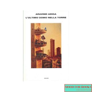 L'ultimo uomo nella torre