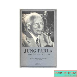 Jung parla. Interviste e incontri