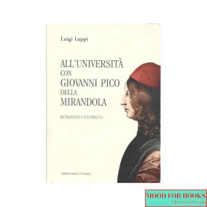 All'università con Giovanni Pico della Mirandola*