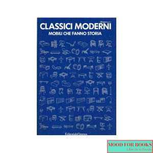 Classici moderni. Mobili che fanno storia