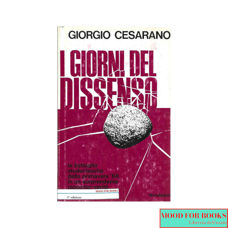 I giorni del dissenso