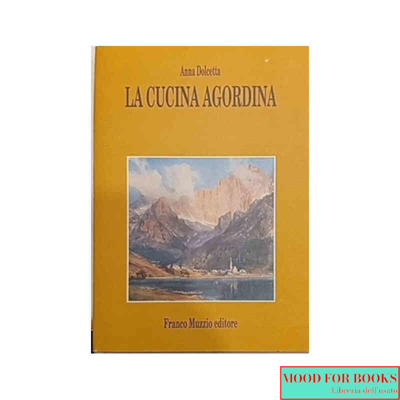 La cucina agordina*