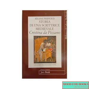 Storia di una scrittrice medievale: Cristina da Pizzano