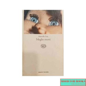 Meglio morti