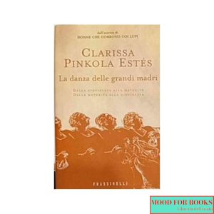 La danza delle grandi madri