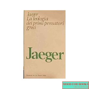 La teologia dei primi pensatori greci*