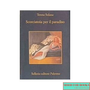 Scorciatoia per il paradiso