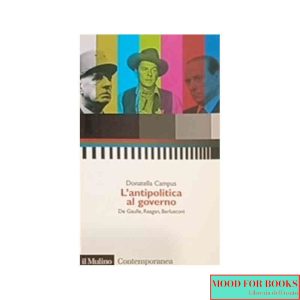 L'antipolitica al governo