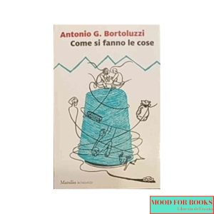 Come si fanno le cose