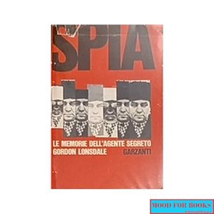 Spia: le memorie dell'agente segreto