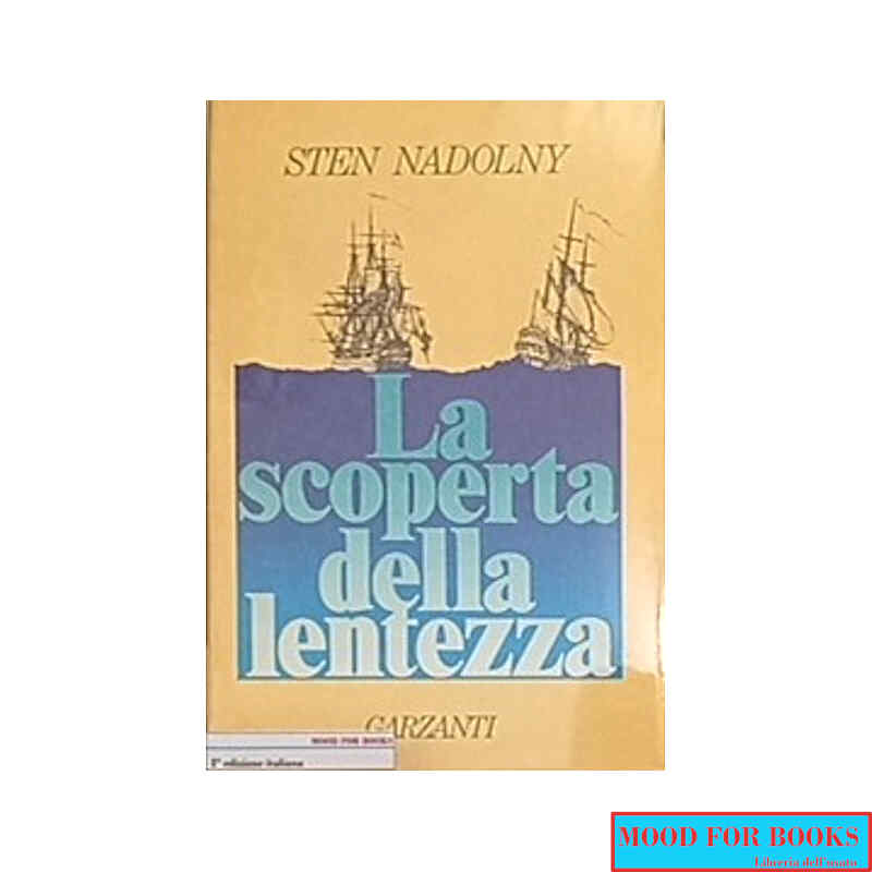 La scoperta della lentezza