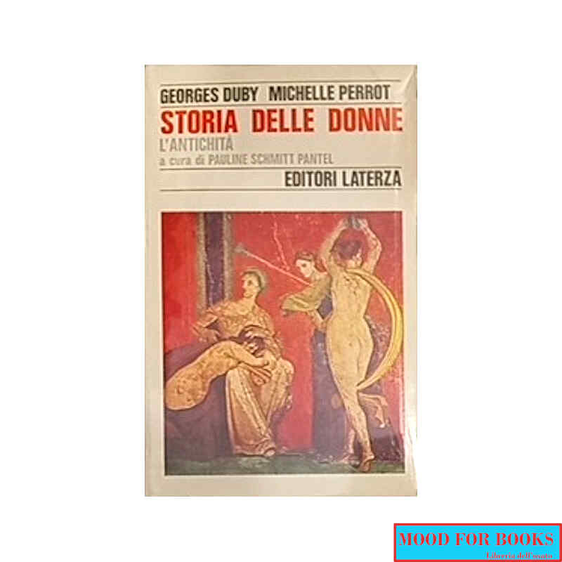 Storia delle donne. L'antichità