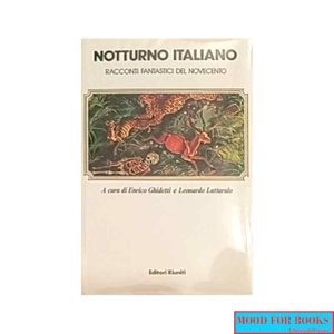 Notturno italiano. Racconti fantastici del Novecento